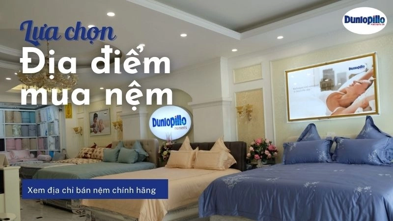 Cửa hàng trưng bày nệm Dunlopillo chính hãng sáng sủa